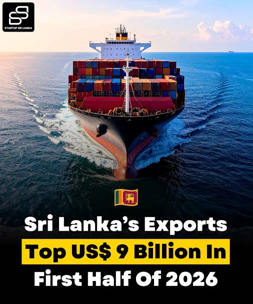 Sri Lanka’s Export Earnings Exceed US$9 Billion in First Half of 2026, Says Prime Minister