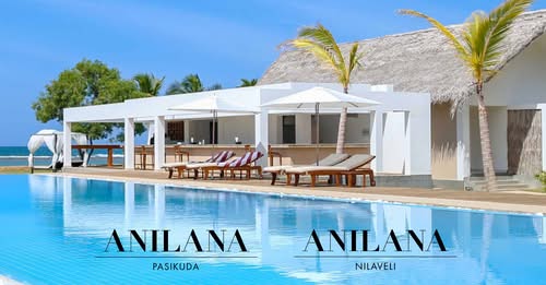 Sampath Bank Takes Over Anilana’s Pasikuda and Nilaveli Hotel Properties